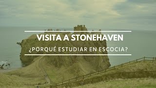 EXCURSIÓN A STONEHAVEN  ¿POR QUÉ ESTUDIAR EN ESCOCIA [upl. by Malonis979]