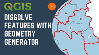 QGIS  Dissolve Features with Geometry Generator [upl. by Millie237]