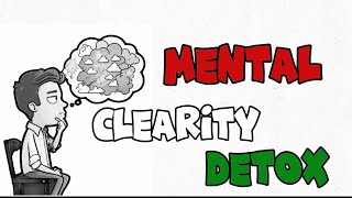 Brain Detox for Mental Clarity [upl. by Baerl]