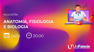 AULA EXTRA  ANATOMIA FISIOLOGIA E BIOLOGIA [upl. by Noryd]