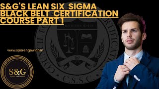 SampGs Lean Six Sigma Black Belt Certification Course Part 1 [upl. by Yssak]