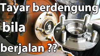 Cara tukar bearing tayar belakang  WAJA GEN 2 SATRIA NEO PERSONA EXORA [upl. by Kronick]