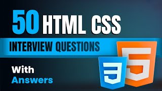 50 HTML CSS Interview Questions with Answer  HTML CSS Interview Questions  Most Asked Question [upl. by Whitford]