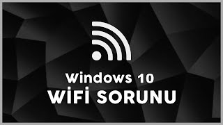 1 Dakikada Windows 10 Wifi Görünmüyor Sorununu Çözün [upl. by Dirrej]