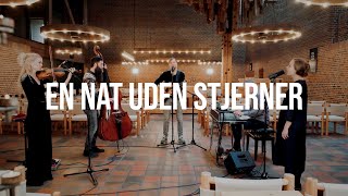 En Nat Uden Stjerner  Arvid Asmussen  WorshipToday [upl. by Bez]