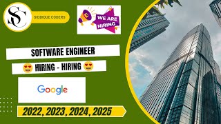 Google Hiring Freshers 2023 2024 2025  BE BTech MCA  Apply Now [upl. by Alvita]