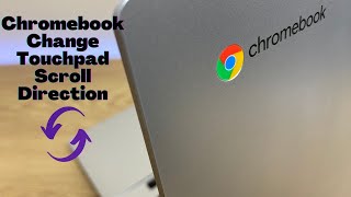 Chromebook Change Scroll Direction  How To [upl. by Gildas]