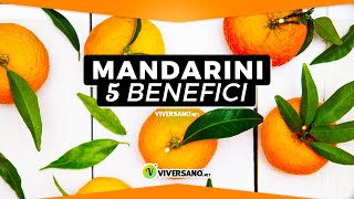 A cosa fanno bene i MANDARINI Chiesto al nutrizionista  ViverSanonet [upl. by Alih]