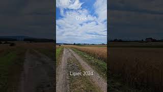 Osiek  Lipiec 2024 [upl. by Eenor]