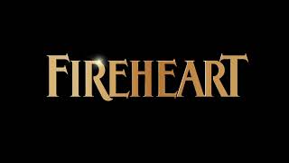 Fireheart 2022 Theme Music [upl. by Faubion689]