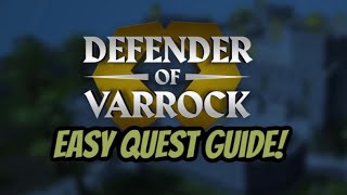 Defender of Varrock  Easy Quest Guide for OSRS [upl. by Isborne]