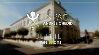 10 ans de lEspace Andrée Chedid [upl. by Bartie]