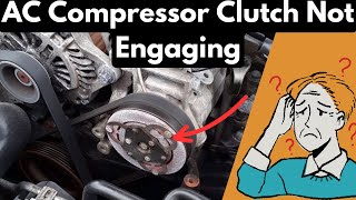 AC Compressor Clutch Not Engaging Possible Causes and Diagnoses [upl. by Nelav514]