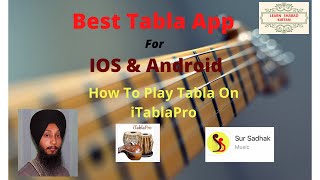 My Best Tabla App  IOS amp Android  How to Play Tabla On iTablaPro [upl. by Valerle]