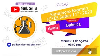 ⚛️✍️ Química  Simulacro examen ICFES Saber 11° Maratón ⚛️✍️ [upl. by Nuavahs]