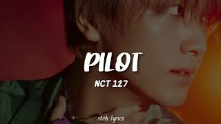 NCT 127 엔시티127  PILOT TRADUÇÃOLEGENDADO [upl. by Peder602]