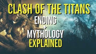 CLASH of the TITANS 2010 Ending  Mythology EXPLAINED [upl. by Ikuy]