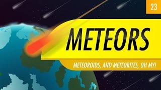 Meteors Crash Course Astronomy 23 [upl. by Aimehs536]