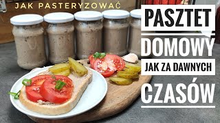 PRZEPIS NA PASZTET DO SŁOIKÓW PASZTET DOMOWY JAK ZA DAWNYCH CZASÓW WĘDLINY DOMOWE  wwwKasiain [upl. by Massiw]