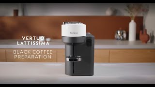 Nespresso Vertuo Lattissima  Black Coffee Preparation [upl. by Audie]