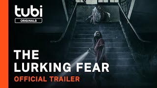 The Lurking Fear  Official Trailer  A Tubi Original [upl. by Paley]