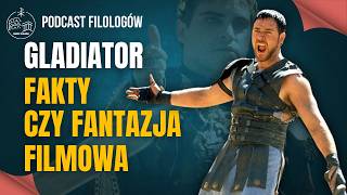 Gladiator fakty czy fantazja filmowa [upl. by Delahk]