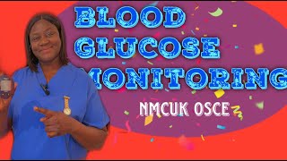 Blood Glucose Monitoring nmcuk osce glucosemonitoring [upl. by Orwin]