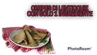 CREPES VEGANE PROTEICHE SENZA GLUTINE e SENZA FARINA vegancrepes glutenfreecrepes lentilscrepes [upl. by Juetta301]