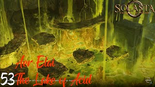 Solasta  Crown of the Magister Walkthrough  The Lake of Acid Part 53 [upl. by Mart812]