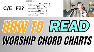 How to Read Worship Chord Charts [upl. by Leventhal902]