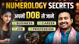 Numerology amp Your Career Matching Your Profession with Your Destiny Number  DOB से जाने सही करियर [upl. by Bobine624]