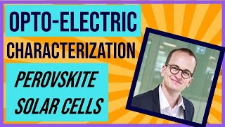 OptoElectronic Characterization of Third Generation Solar Cells M Neukom [upl. by Yorel185]