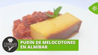 Cómetelo  Pudín de melocotones en almíbar [upl. by Nosnibor978]