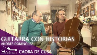 CAOBA DE CUBA GUITARRAS CON HISTORIAS [upl. by Heathcote]