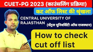 curaj pg cut off 2023  Central University of Rajasthan pg cut off list 2023 [upl. by Stuart404]