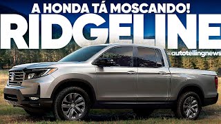 A HONDA TÁ PERDENDO DINHEIRO NO BRASIL Cadê a RIDGELINE [upl. by Raamaj209]