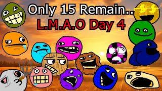 LMAO Day 4 [upl. by Azne622]