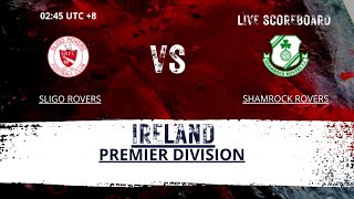 Sligo Rovers VS Shamrock Rovers IRELAND PREMIER DIVISION [upl. by Millburn451]