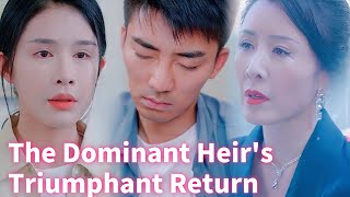 【FULL MOVIE】 The Dominant Heirs Triumphant Returndramadramabox [upl. by Morlee]