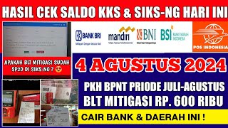 CEK SALDO PKH BPNT JULI AGUSTUS amp BLT MITIGASI HARI INI 4 AGUSTUS 2024 CAIR DAERAH INI [upl. by Namqul]