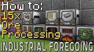 How to Industrial Foregoing  15x Ore Processing Minecraft 1201 [upl. by King988]