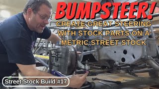 How to Get Great Bumpsteer on a Metric Street Stock With Stock Components and Some Ingenuity [upl. by Reginauld]