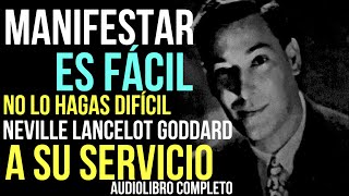 TODAS LAS COSAS SON DIVINAMENTE POSIBLES  A SU SERVICIO  Neville Goddard  Audiolibro VOZ HUMANA [upl. by Rickie237]