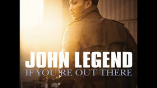 John Legend  If Youre Out There Lyric Video [upl. by Lowrie]