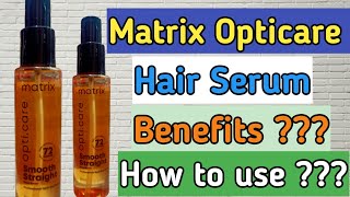 Matrix Opti care serum review  matrix Opti care serum how to use  matrixhairserumreview [upl. by Der70]