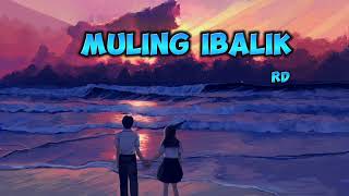 MULING IBALIK RD Beat Prod Edward Trit [upl. by Rhiamon]