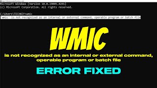 Fix wmic Is Not Recognized As An Internal Or External Command [upl. by Eniagrom]