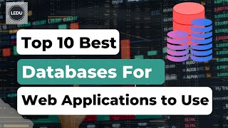 Top 10 Best Databases For Web Applications To Use  webapp database programming [upl. by Pattison]