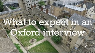 What to Expect in an Oxford Interview [upl. by Noillid]