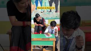 Teachers in Exams 👩‍🏫 shorts ytshorts sejalgabashorts teacherlife schoollife [upl. by Soigroeg]